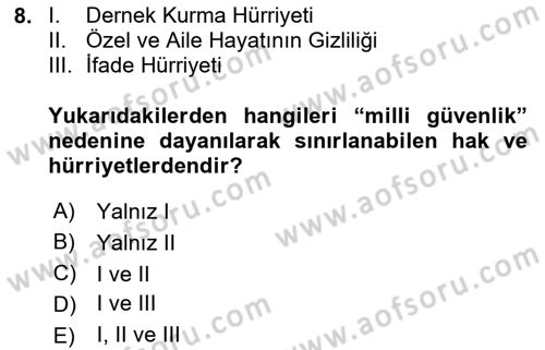 İnsan Hakları ve Kamu Özgürlükleri Dersi 2020 - 2021 Yılı Yaz Okulu Sınav Soruları 8. Soru