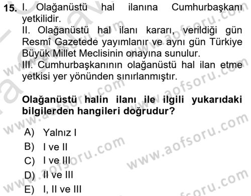 İnsan Hakları ve Kamu Özgürlükleri Dersi 2021 - 2022 Yılı (Vize) Ara Sınav Soruları 15. Soru