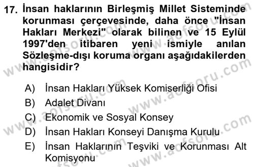 İnsan Hakları ve Kamu Özgürlükleri Dersi 2021 - 2022 Yılı (Vize) Ara Sınav Soruları 17. Soru