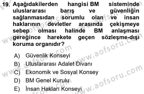 İnsan Hakları ve Kamu Özgürlükleri Dersi 2021 - 2022 Yılı (Vize) Ara Sınav Soruları 19. Soru