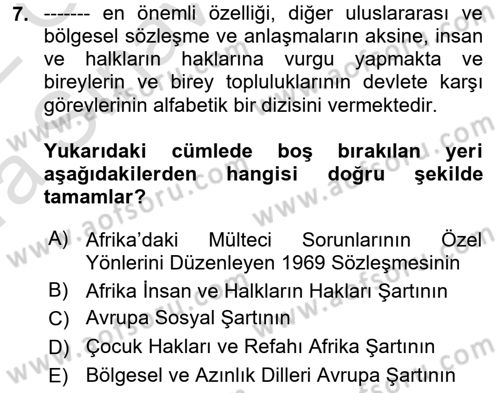 İnsan Hakları ve Kamu Özgürlükleri Dersi Ara Sınavı Deneme Sınav Soruları 7. Soru