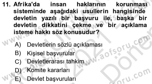 İnsan Hakları ve Kamu Özgürlükleri Dersi 2021 - 2022 Yılı (Final) Dönem Sonu Sınav Soruları 11. Soru