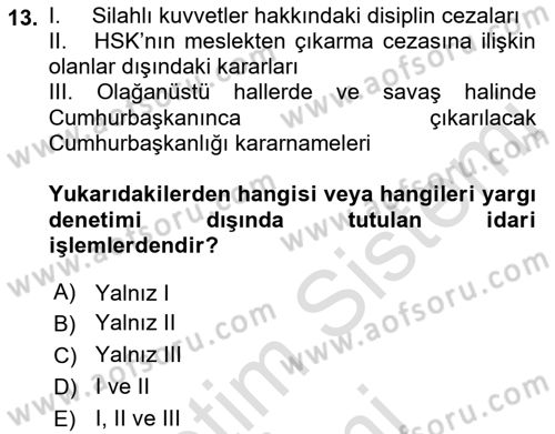 İnsan Hakları ve Kamu Özgürlükleri Dersi 2021 - 2022 Yılı (Final) Dönem Sonu Sınav Soruları 13. Soru