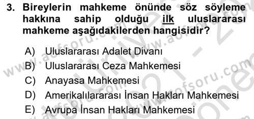 İnsan Hakları ve Kamu Özgürlükleri Dersi 2021 - 2022 Yılı (Final) Dönem Sonu Sınav Soruları 3. Soru