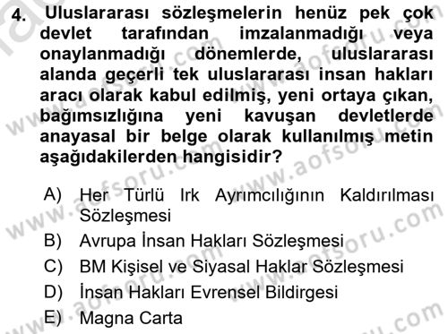 İnsan Hakları ve Kamu Özgürlükleri Dersi 2021 - 2022 Yılı (Final) Dönem Sonu Sınav Soruları 4. Soru