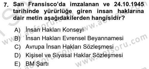 İnsan Hakları ve Kamu Özgürlükleri Dersi 2021 - 2022 Yılı (Final) Dönem Sonu Sınav Soruları 7. Soru