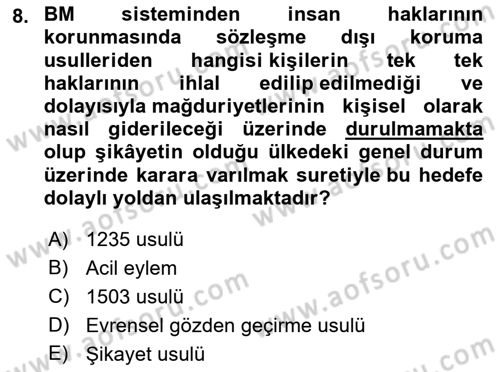 İnsan Hakları ve Kamu Özgürlükleri Dersi 2021 - 2022 Yılı (Final) Dönem Sonu Sınav Soruları 8. Soru