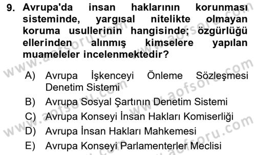 İnsan Hakları ve Kamu Özgürlükleri Dersi 2021 - 2022 Yılı (Final) Dönem Sonu Sınav Soruları 9. Soru