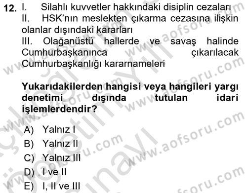 İnsan Hakları ve Kamu Özgürlükleri Dersi 2021 - 2022 Yılı Yaz Okulu Sınav Soruları 12. Soru