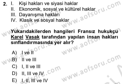 İnsan Hakları ve Kamu Özgürlükleri Dersi 2021 - 2022 Yılı Yaz Okulu Sınav Soruları 2. Soru