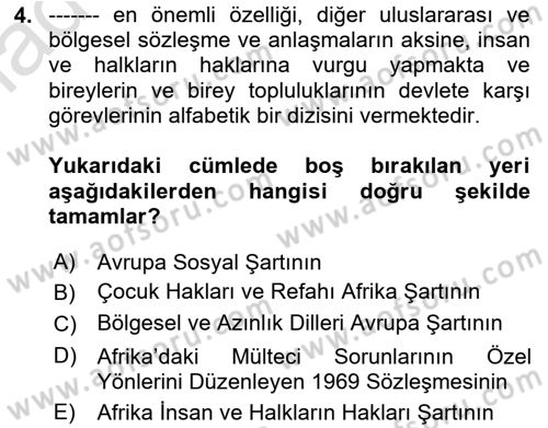 İnsan Hakları ve Kamu Özgürlükleri Dersi 2021 - 2022 Yılı Yaz Okulu Sınav Soruları 4. Soru