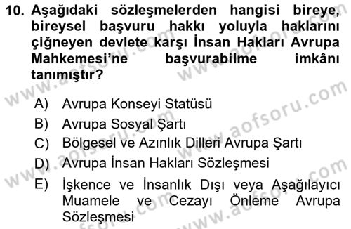 İnsan Hakları ve Kamu Özgürlükleri Dersi 2022 - 2023 Yılı (Vize) Ara Sınav Soruları 10. Soru