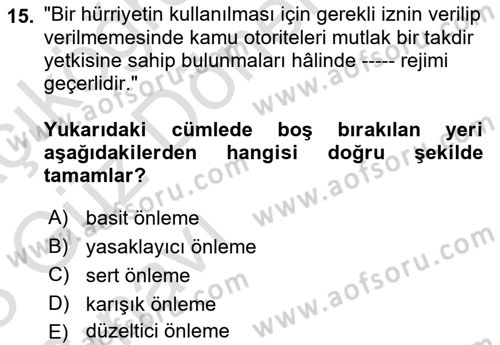 İnsan Hakları ve Kamu Özgürlükleri Dersi 2022 - 2023 Yılı (Vize) Ara Sınav Soruları 15. Soru