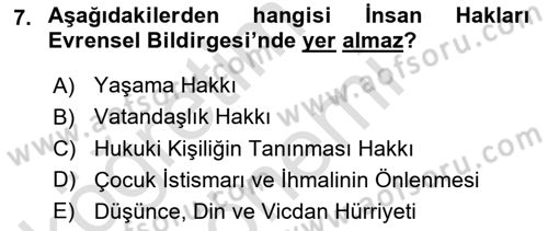 İnsan Hakları ve Kamu Özgürlükleri Dersi 2022 - 2023 Yılı (Vize) Ara Sınav Soruları 7. Soru