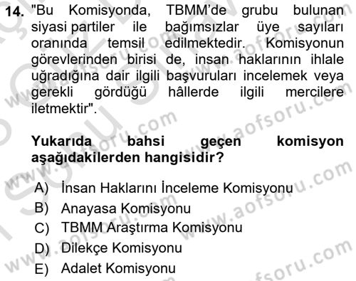 İnsan Hakları ve Kamu Özgürlükleri Dersi 2022 - 2023 Yılı (Final) Dönem Sonu Sınav Soruları 14. Soru