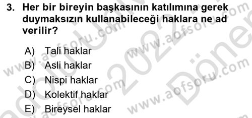 İnsan Hakları ve Kamu Özgürlükleri Dersi 2022 - 2023 Yılı (Final) Dönem Sonu Sınav Soruları 3. Soru