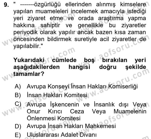 İnsan Hakları ve Kamu Özgürlükleri Dersi 2022 - 2023 Yılı (Final) Dönem Sonu Sınav Soruları 9. Soru