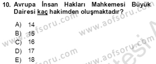 İnsan Hakları ve Kamu Özgürlükleri Dersi 2022 - 2023 Yılı Yaz Okulu Sınav Soruları 10. Soru