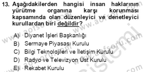İnsan Hakları ve Kamu Özgürlükleri Dersi 2022 - 2023 Yılı Yaz Okulu Sınav Soruları 13. Soru