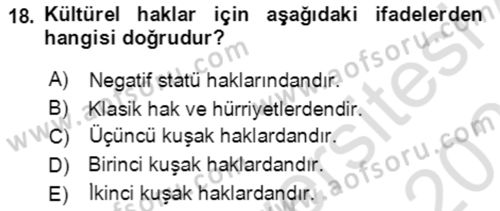 İnsan Hakları ve Kamu Özgürlükleri Dersi 2022 - 2023 Yılı Yaz Okulu Sınav Soruları 18. Soru