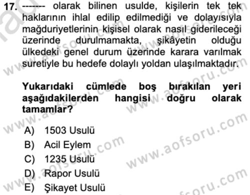 İnsan Hakları ve Kamu Özgürlükleri Dersi 2023 - 2024 Yılı (Vize) Ara Sınav Soruları 17. Soru