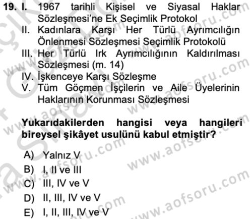 İnsan Hakları ve Kamu Özgürlükleri Dersi 2023 - 2024 Yılı (Vize) Ara Sınav Soruları 19. Soru