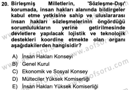 İnsan Hakları ve Kamu Özgürlükleri Dersi 2023 - 2024 Yılı (Vize) Ara Sınav Soruları 20. Soru
