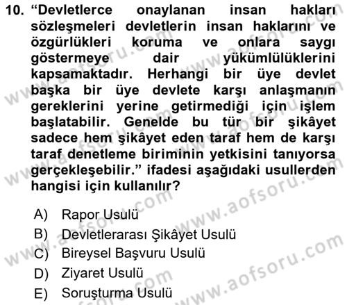 İnsan Hakları ve Kamu Özgürlükleri Dersi 2023 - 2024 Yılı (Final) Dönem Sonu Sınav Soruları 10. Soru