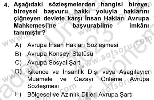İnsan Hakları ve Kamu Özgürlükleri Dersi 2023 - 2024 Yılı (Final) Dönem Sonu Sınav Soruları 4. Soru