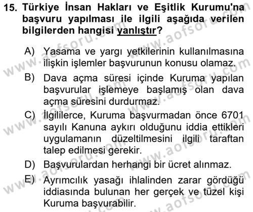 İnsan Hakları ve Kamu Özgürlükleri Dersi 2023 - 2024 Yılı Yaz Okulu Sınav Soruları 15. Soru