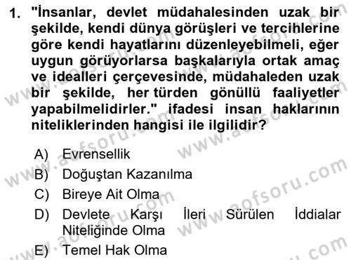 İnsan Hakları ve Kamu Özgürlükleri Dersi 2024 - 2025 Yılı (Vize) Ara Sınav Soruları 1. Soru