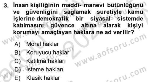 İnsan Hakları ve Kamu Özgürlükleri Dersi 2024 - 2025 Yılı (Vize) Ara Sınav Soruları 3. Soru