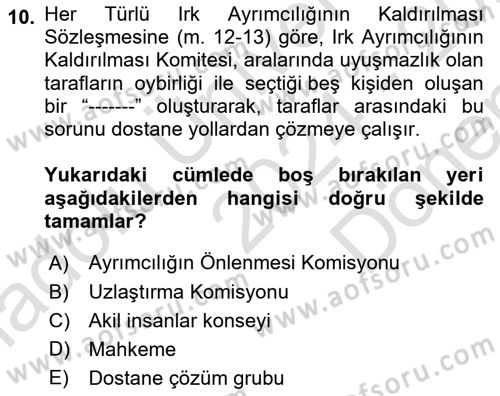 İnsan Hakları ve Kamu Özgürlükleri Dersi 2024 - 2025 Yılı (Final) Dönem Sonu Sınav Soruları 10. Soru