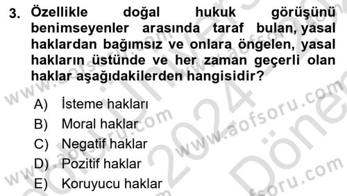 İnsan Hakları ve Kamu Özgürlükleri Dersi 2024 - 2025 Yılı (Final) Dönem Sonu Sınav Soruları 3. Soru