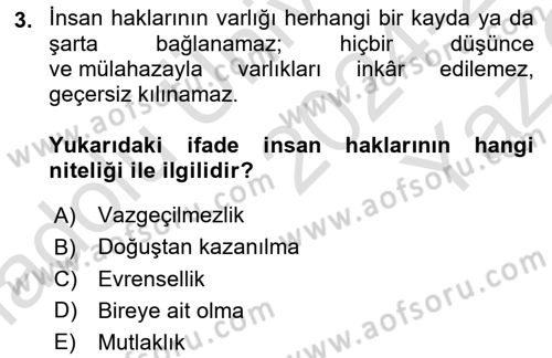İnsan Hakları ve Kamu Özgürlükleri Dersi 2024 - 2025 Yılı Yaz Okulu Sınav Soruları 3. Soru