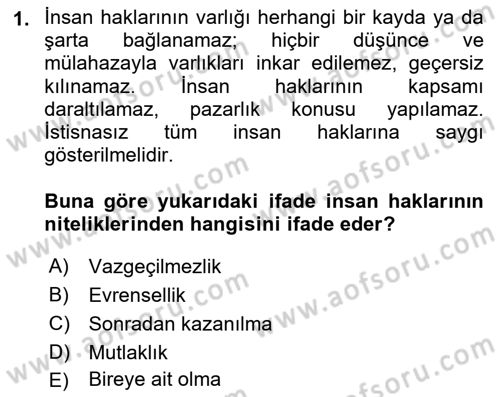 İnsan Hakları ve Kamu Özgürlükleri Dersi 2025 - 2026 Yılı (Vize) Ara Sınav Soruları 1. Soru