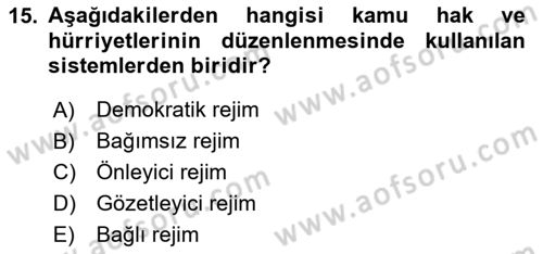 İnsan Hakları ve Kamu Özgürlükleri Dersi 2025 - 2026 Yılı (Vize) Ara Sınav Soruları 15. Soru