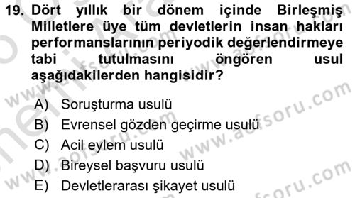 İnsan Hakları ve Kamu Özgürlükleri Dersi 2025 - 2026 Yılı (Vize) Ara Sınav Soruları 19. Soru
