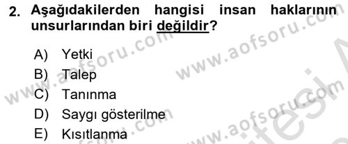 İnsan Hakları ve Kamu Özgürlükleri Dersi 2025 - 2026 Yılı (Vize) Ara Sınavı 2. Soru