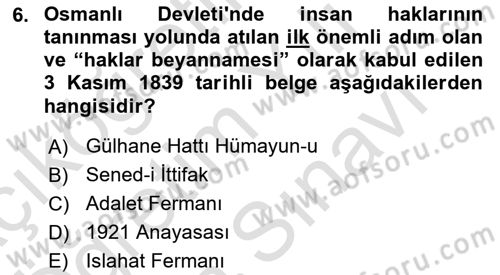 İnsan Hakları ve Kamu Özgürlükleri Dersi 2025 - 2026 Yılı (Vize) Ara Sınav Soruları 6. Soru