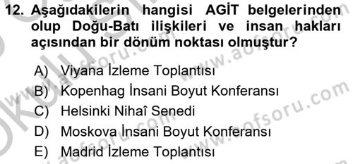 Temel İnsan Hakları Bilgisi 1 Dersi 2018 - 2019 Yılı Yaz Okulu Sınavı 12. Soru