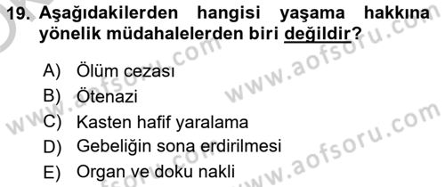 Temel İnsan Hakları Bilgisi 1 Dersi 2018 - 2019 Yılı Yaz Okulu Sınavı 19. Soru