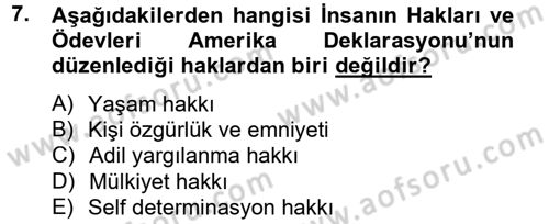 Temel İnsan Hakları Bilgisi 2 Dersi 2012 - 2013 Yılı (Vize) Ara Sınav Soruları 7. Soru