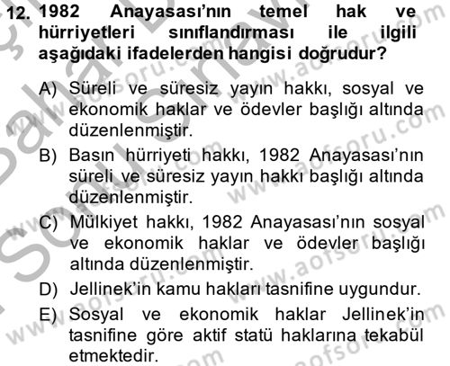Temel İnsan Hakları Bilgisi 2 Dersi 2013 - 2014 Yılı (Final) Dönem Sonu Sınav Soruları 12. Soru