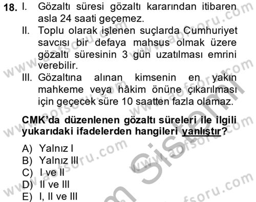Temel İnsan Hakları Bilgisi 2 Dersi 2013 - 2014 Yılı (Final) Dönem Sonu Sınav Soruları 18. Soru