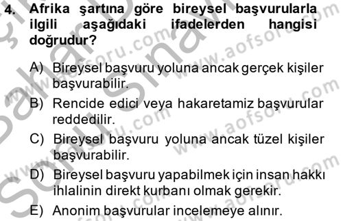 Temel İnsan Hakları Bilgisi 2 Dersi 2013 - 2014 Yılı (Final) Dönem Sonu Sınav Soruları 4. Soru