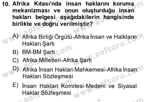 Temel İnsan Hakları Bilgisi 2 Dersi 2014 - 2015 Yılı (Vize) Ara Sınav Soruları 10. Soru