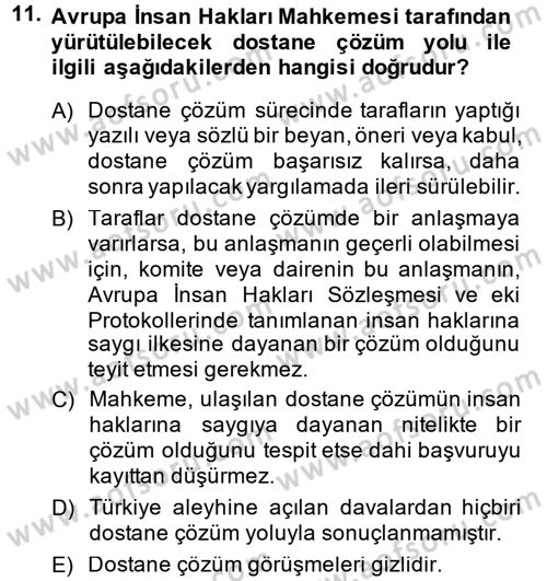 Temel İnsan Hakları Bilgisi 2 Dersi 2014 - 2015 Yılı (Vize) Ara Sınav Soruları 11. Soru