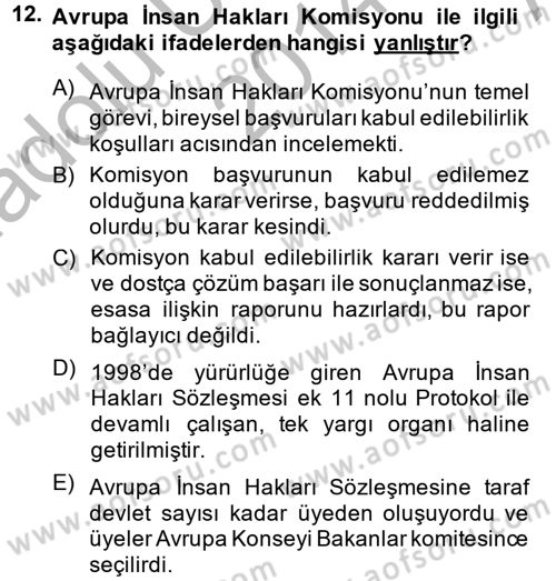Temel İnsan Hakları Bilgisi 2 Dersi 2014 - 2015 Yılı (Vize) Ara Sınav Soruları 12. Soru