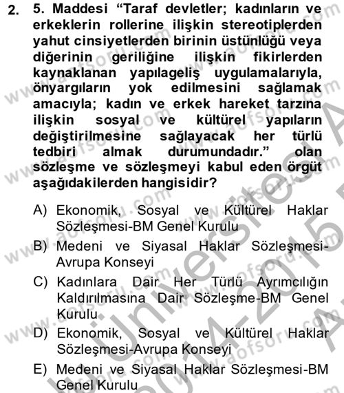 Temel İnsan Hakları Bilgisi 2 Dersi 2014 - 2015 Yılı (Vize) Ara Sınav Soruları 2. Soru